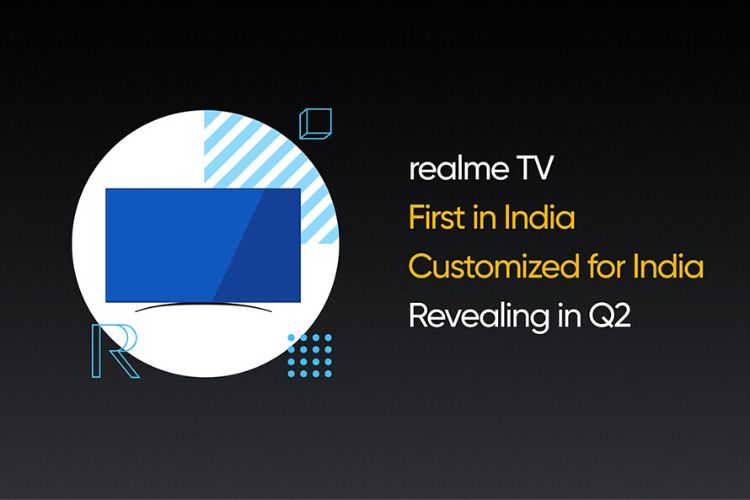 Realme TV将于第二季度在印度推出