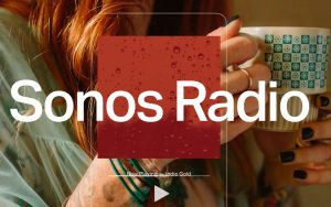 家庭音响厂商Sonos推出流媒体广播服务Sonos Radio