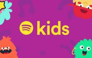 儿童音频服务Spotify Kids登陆美国、加拿大和法国