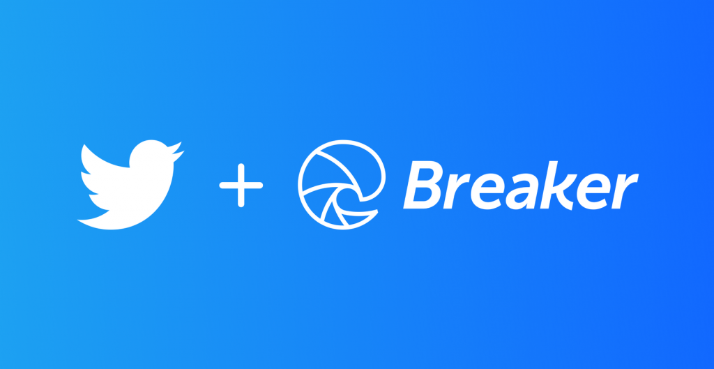 推特收购播客平台Breaker：团队将帮助推特完善“音频空间”产品