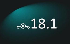 LineageOS 18.1发布：为60款智能手机带来Android 11升级