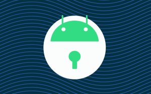 谷歌为Pixel 手机推送2021年8月Android安全更新