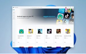 微软宣布正向Dev用户推出Win11安卓子系统