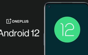 OnePlus 8系列和OnePlus 9R获得Android 12稳定版升级